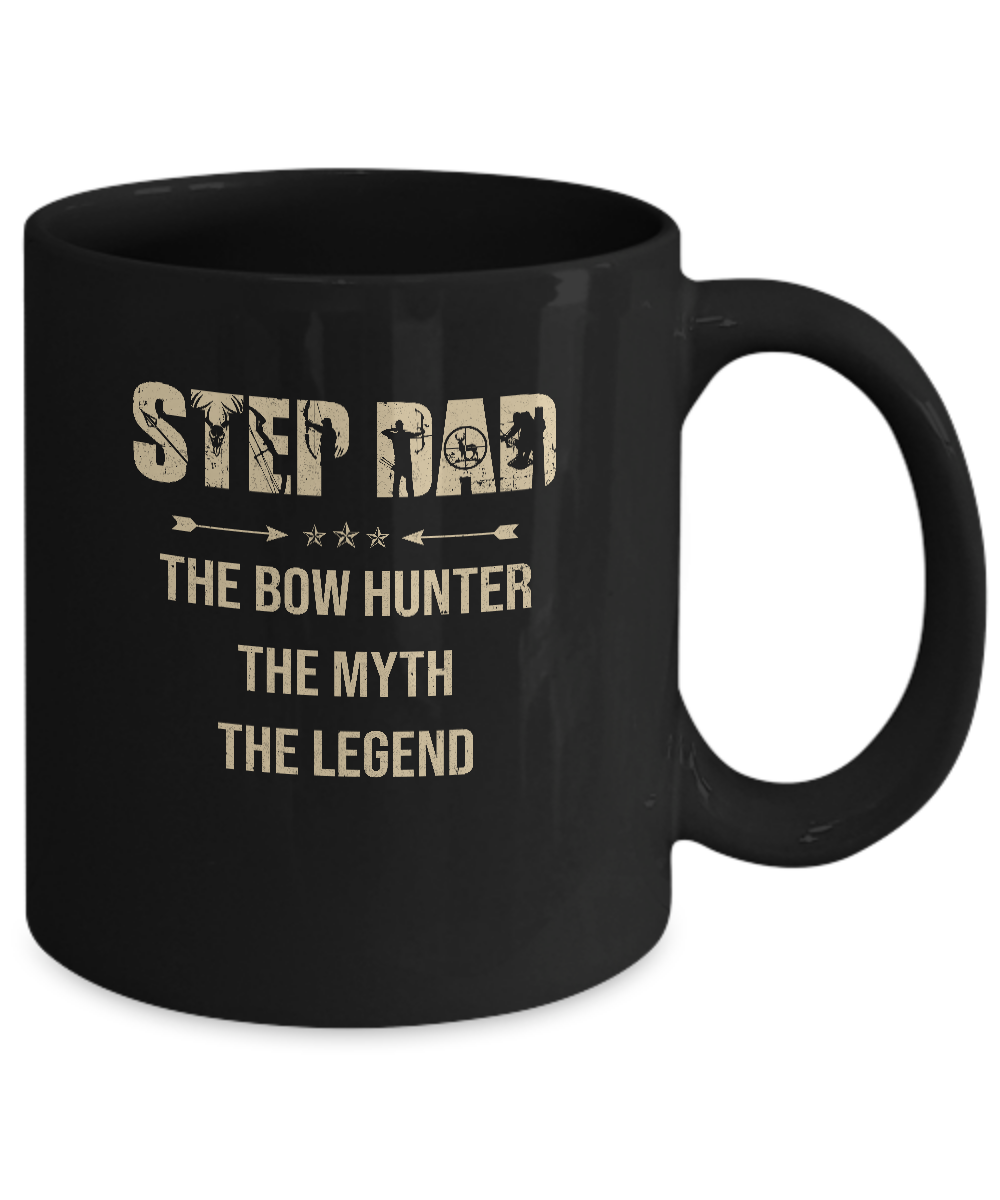 Step Dad The Bow Hunter The Myth The Legend Funny Hunting Mug Coffee Mug | Teecentury.com
