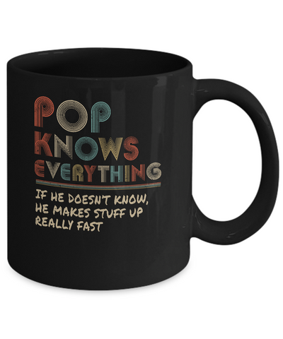 Pop Know Everything Vintage Pop Father's Day Gift Mug Coffee Mug | Teecentury.com