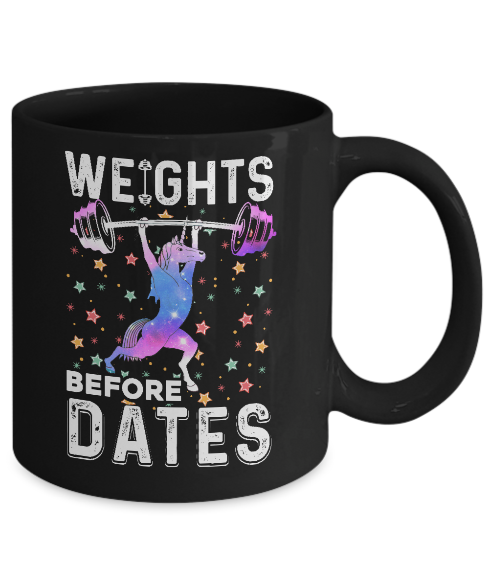 Weights Before Dates Unicorn Gym Weight Lifting Mug Coffee Mug | Teecentury.com