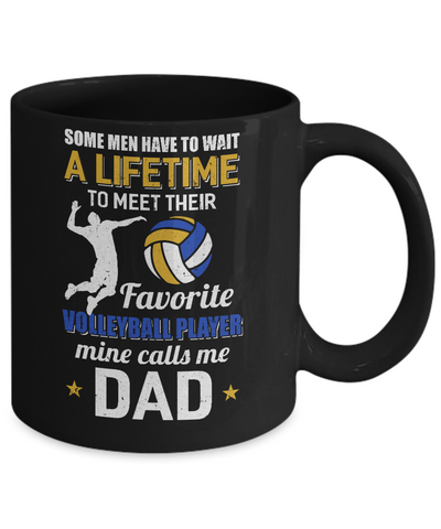 Funny My Favorite Volleyball Player Calls Me Dad Mug Coffee Mug | Teecentury.com