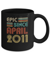 Epic Since April 2011 Vintage 11th Birthday Gifts Mug Coffee Mug | Teecentury.com