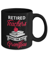 Retired Teachers Make The Best Grandpas Mug Coffee Mug | Teecentury.com