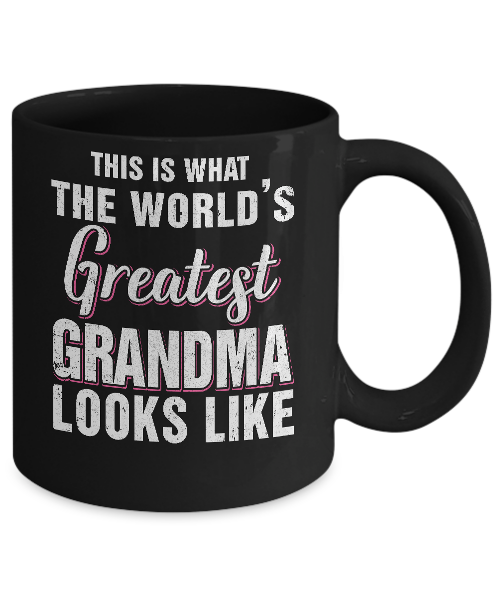 What World's Greatest Grandma Looks Like Mothers Day Mug Coffee Mug | Teecentury.com