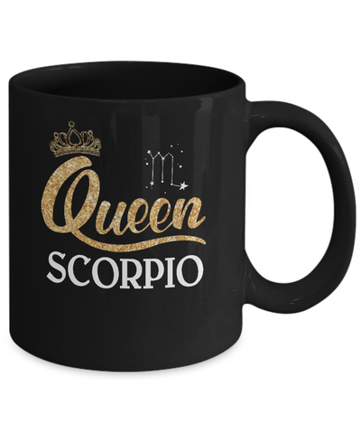 Queen Scorpio Zodiac October November Birthday Gift Mug Coffee Mug | Teecentury.com