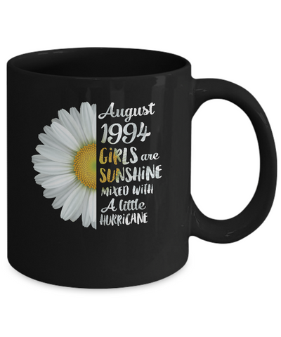 August Girls 1994 28th Birthday Gifts Mug Coffee Mug | Teecentury.com