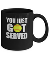 You Just Got Served Gifts For Softball Lovers Mug Coffee Mug | Teecentury.com