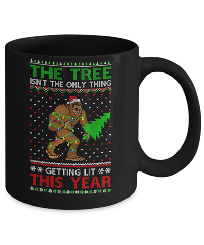 Christmas Bigfoot The Tree Isn't The Only Thing Sweater Mug Coffee Mug | Teecentury.com