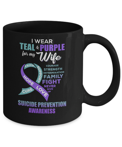 Suicide Prevention I Wear Teal And Purple For My Wife Mug Coffee Mug | Teecentury.com