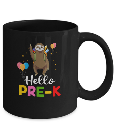 Funny Hello Pre-K Gift Back To School Sloth Gift Mug Coffee Mug | Teecentury.com