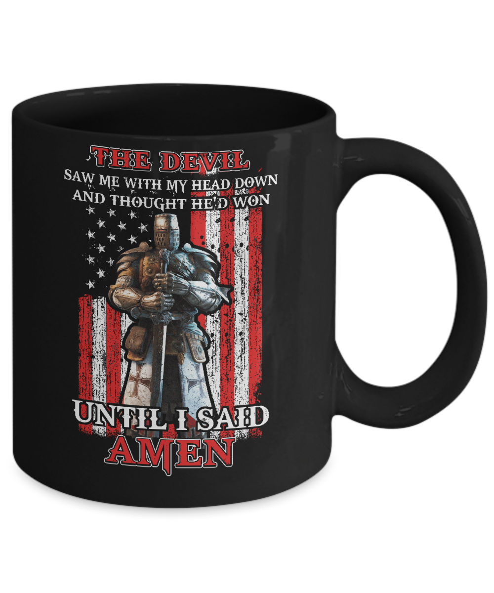 Knight American The Devil Saw Me With My Head Down Veteran Mug Coffee Mug | Teecentury.com