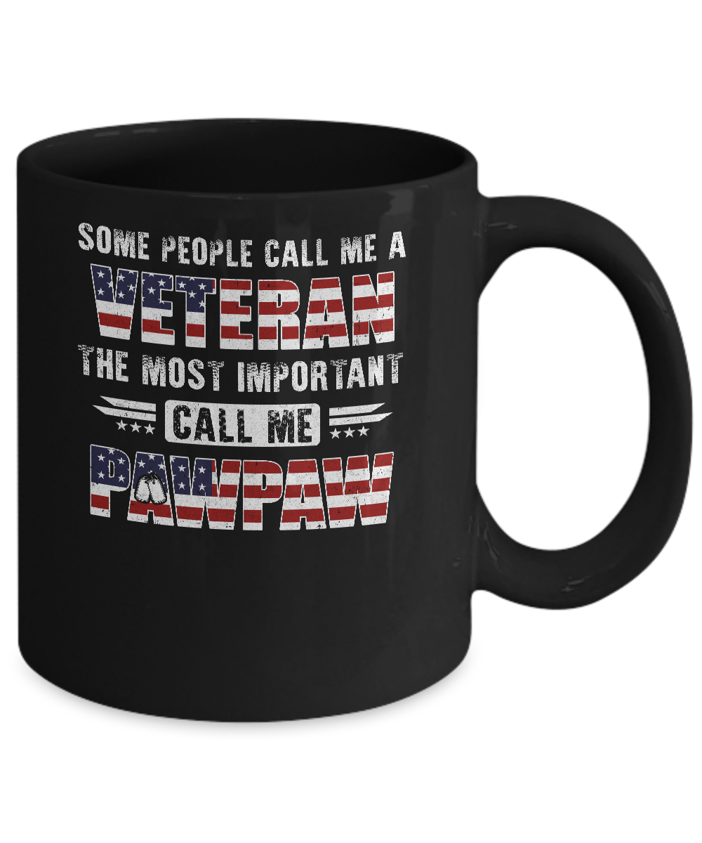 Some People Call Me A Veteran PawPaw Fathers Day Gifts Mug Coffee Mug | Teecentury.com