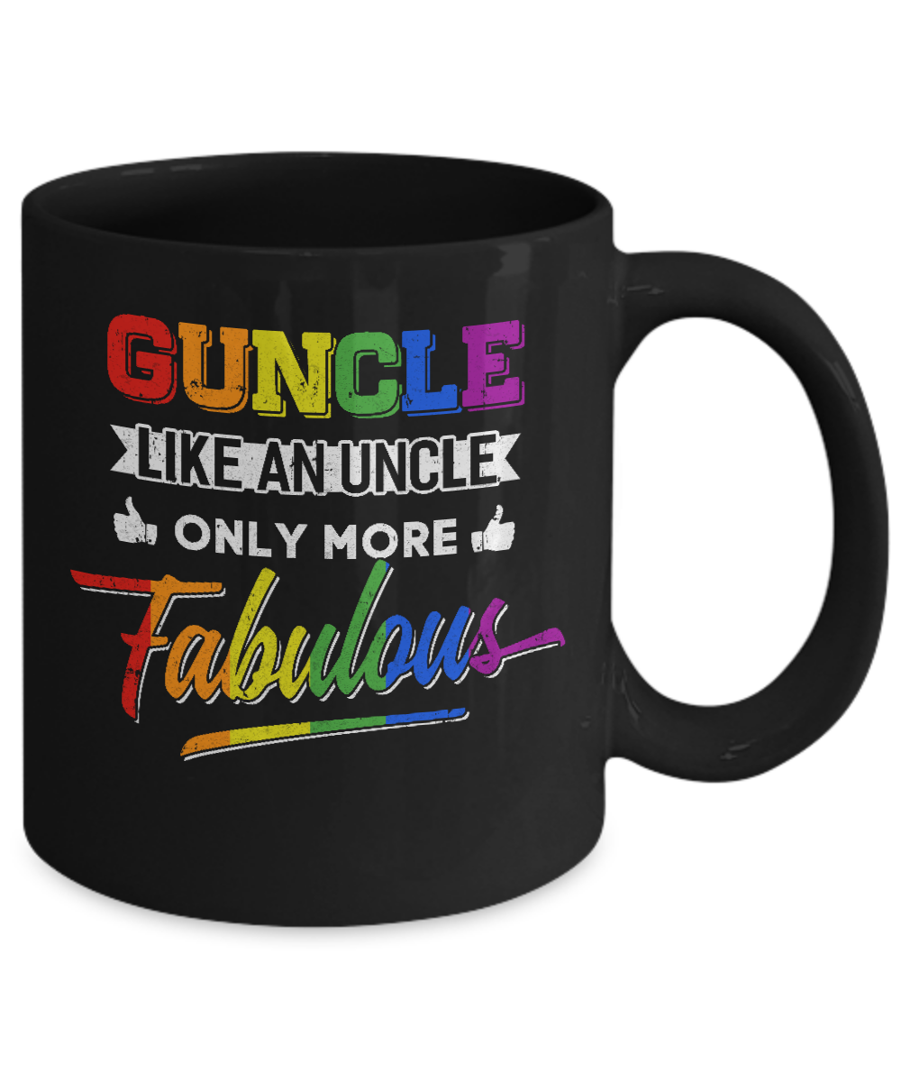 Guncle Gay Uncle More Fabulous Lgbt Rainbow Mug Coffee Mug | Teecentury.com