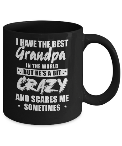 I Have The Best Grandpa In The World Kids Mug Coffee Mug | Teecentury.com