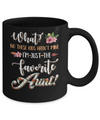 What No These Kids Aren't Mine I'm Just The Favorite Aunt Mug Coffee Mug | Teecentury.com
