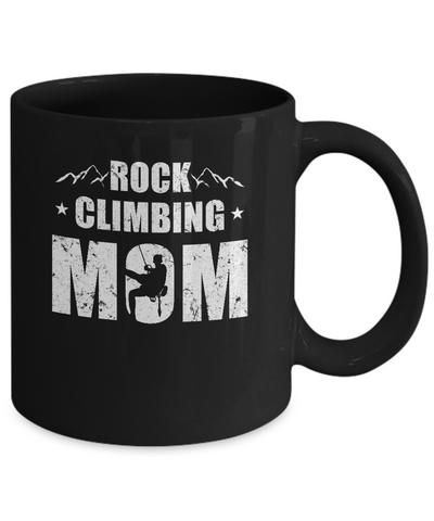Rock Climbing Mom Distressed Mountain Climber Mothers Day Mug Coffee Mug | Teecentury.com