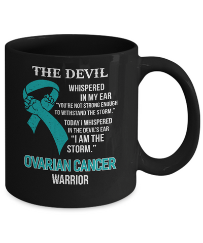 I Am The Storm Support Ovarian Cancer Warrior Gift Mug Coffee Mug | Teecentury.com