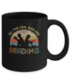 Vintage All The Cool Kids Are Reading Books Lovers Gifts Mug Coffee Mug | Teecentury.com