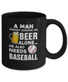 A Man Cannot Survive On Beer Alone He Also Needs BaseBall Mug Coffee Mug | Teecentury.com