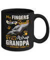 My Fingers May Be Small But I Can Still Wrap Grandpa Youth Mug Coffee Mug | Teecentury.com