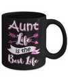Aunt Life Is The Best Life Faunty Funny Aunty Mug Coffee Mug | Teecentury.com