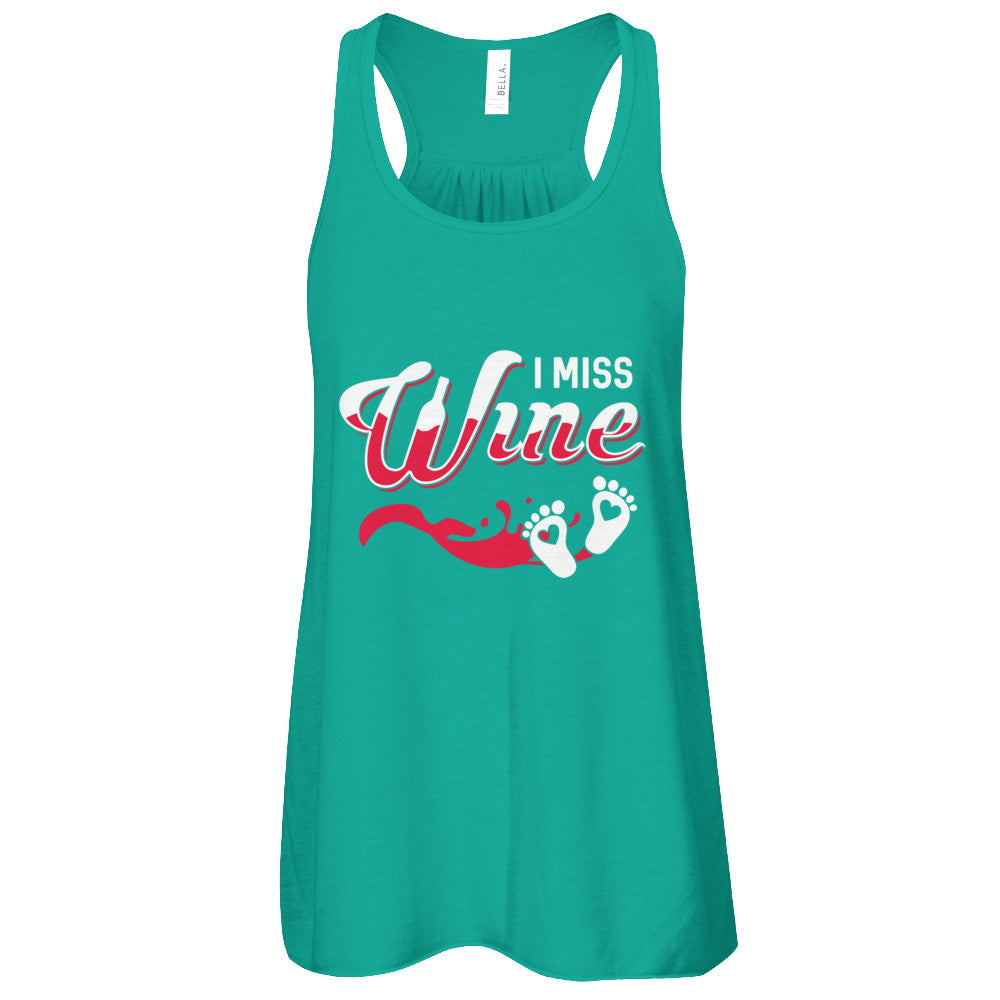 I Miss Wine Pregnancy Bump Mommy T-Shirt & Tank Top | Teecentury.com