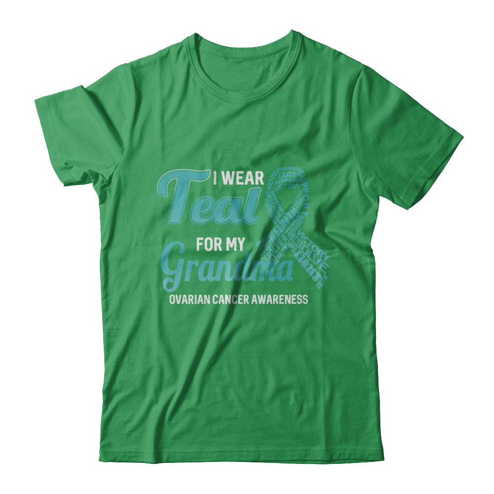 I Wear Teal For My Grandma Ovarian Cancer Awareness T-Shirt & Hoodie | Teecentury.com