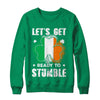 Let's Get Ready To Stumble Happy St Patricks Day T-Shirt & Hoodie | Teecentury.com