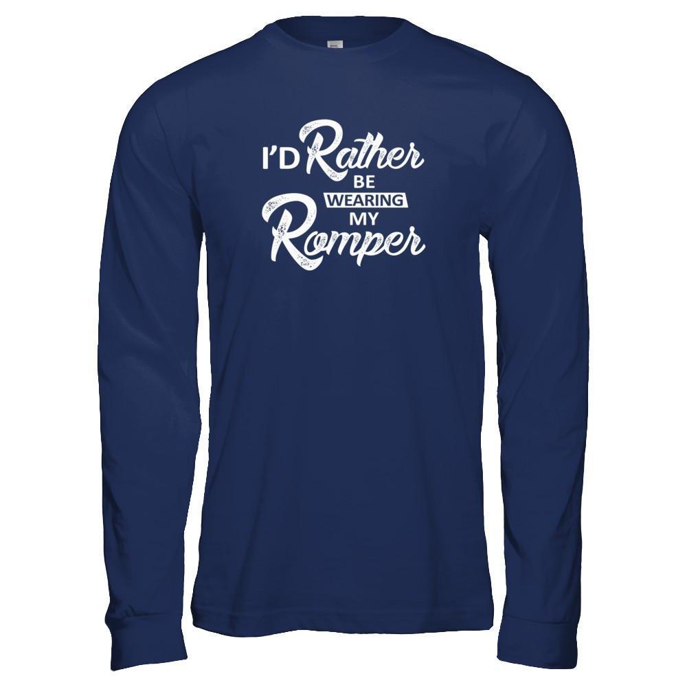 I'd Rather Be Wearing My Romper T-Shirt & Tank Top | Teecentury.com