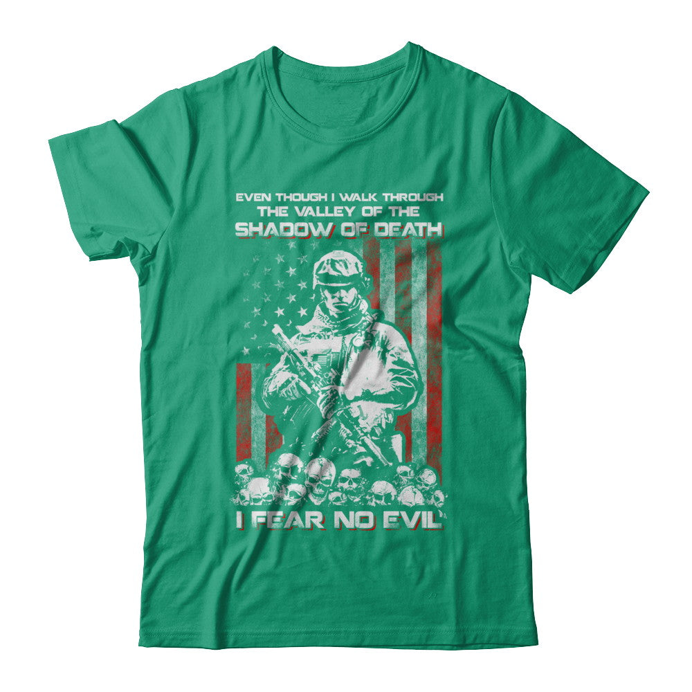 Veteran I Walk Through Shadow Of Death I Fear No Evil T-Shirt & Hoodie | Teecentury.com