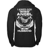 I Asked God For An Angel He Sent Me My Husband T-Shirt & Hoodie | Teecentury.com