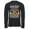 They Call Me Pap Pap Because Partner In Crime T-Shirt & Hoodie | Teecentury.com