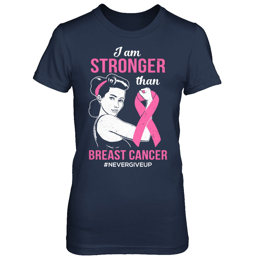 I Am Stronger Than Breast Cancer Awareness Support T-Shirt & Hoodie | Teecentury.com