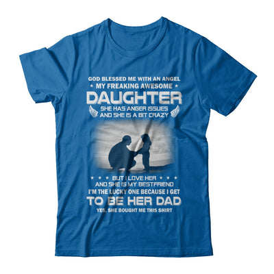 Fathers Day My Freaking Awesome Daughter Bought Me This T-Shirt & Hoodie | Teecentury.com