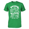 There's No Need To Repeat Yourself I Ignore You Just Fine The First Time T-Shirt & Hoodie | Teecentury.com