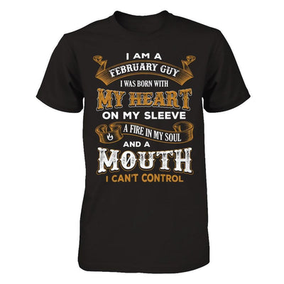 I'm A February Guy I Was Born With My Heart Birthday T-Shirt & Hoodie | Teecentury.com