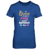 A Queen Was Born In July Happy Birthday Gift T-Shirt & Tank Top | Teecentury.com