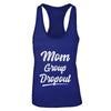 Mom Group Dropout Funny Mommy Mothers Day Gift T-Shirt & Tank Top | Teecentury.com