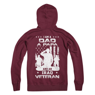 I'm A Dad A Papa And An Iraq Veteran T-Shirt & Hoodie | Teecentury.com