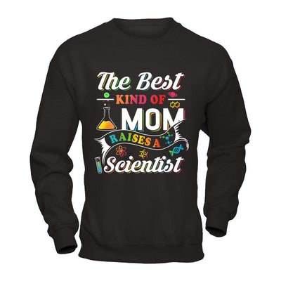 The Best Kind Of Mom Raises A Scientist T-Shirt & Hoodie | Teecentury.com