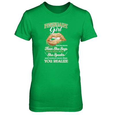 February Girl Knows More Than She Says Birthday Gift T-Shirt & Tank Top | Teecentury.com