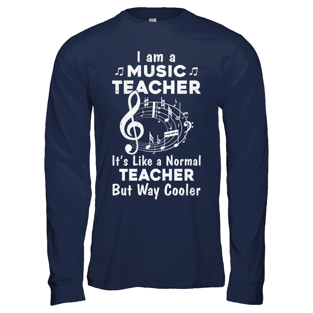 I Am A Music Teacher Proud Funny Music Teacher T-Shirt & Hoodie | Teecentury.com