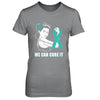 Ovarian Cancer Awareness Survivor We Can Cure It T-Shirt & Hoodie | Teecentury.com