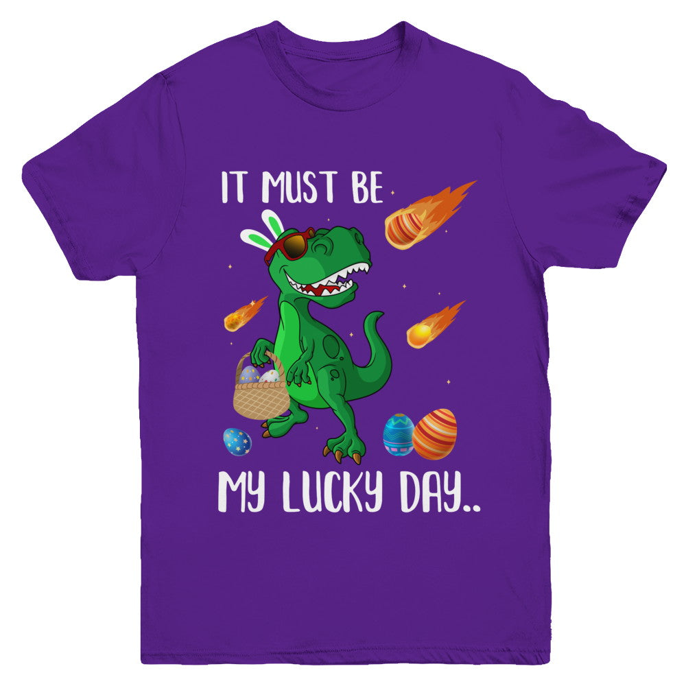Funny Easter Bunny Dinosaur It Must Be My Lucky Day Youth Youth Shirt | Teecentury.com