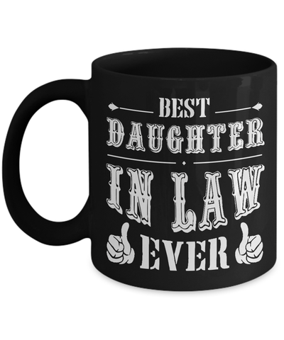 Best Daughter In Law Ever Mug Coffee Mug | Teecentury.com