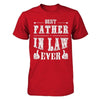 Best Father In Law Ever T-Shirt & Hoodie | Teecentury.com