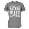 Best Father In Law Ever T-Shirt & Hoodie | Teecentury.com