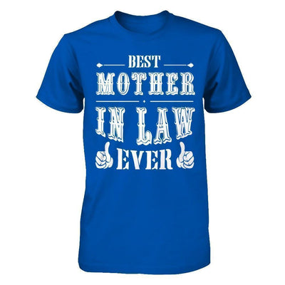 Best Mother In Law Ever T-Shirt & Hoodie | Teecentury.com