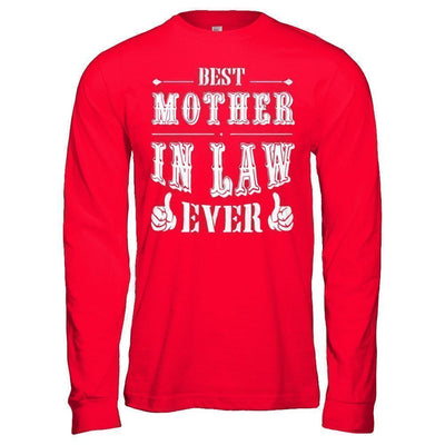 Best Mother In Law Ever T-Shirt & Hoodie | Teecentury.com