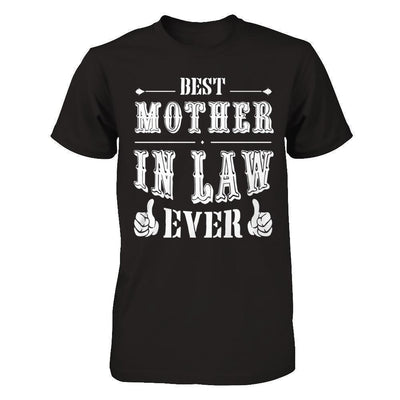 Best Mother In Law Ever T-Shirt & Hoodie | Teecentury.com