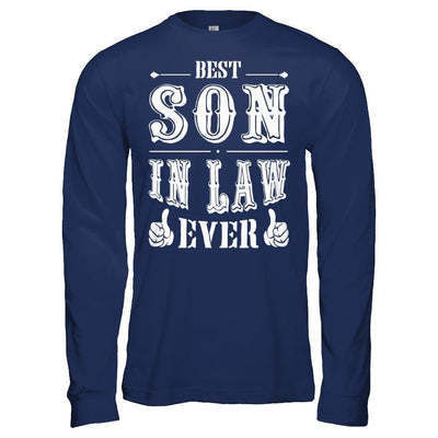 Best Son In Law Ever T-Shirt & Hoodie | Teecentury.com